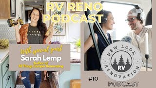 EP 10 Sarah Lemp of All things Camper Renovation video by New Look RV 640 views 3 years ago 48 minutes