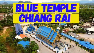 The Unique Blue Temple, Chiang Rai, Thailand | Синий храм в Чианг Рай  Таиланд