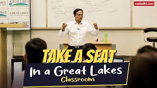 Take A Seat In An MBA Case Classroom, ft. Great Lakes, Chennai
