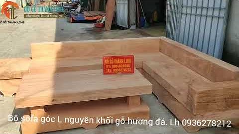 Bộ sofa góc L nguyên khối gỗ hương đá - Hàng đặt của A.Vân tại Vĩnh Phúc. Lh 0936278212