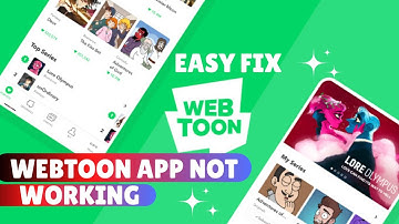 WHY MY WEBTOON APP NOT LOADING?