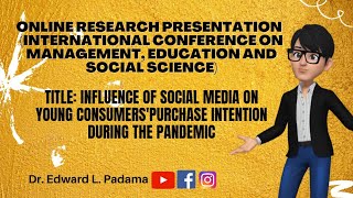 ONLINE RESEARCH PRESENTATION - INFLUENCE OF SOCIAL MEDIA ON YOUNG CONSUMERS' PURCHASE INTENTION... screenshot 3
