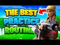 The *BEST* Practice Routine for All Players To Improve FAST - Fortnite