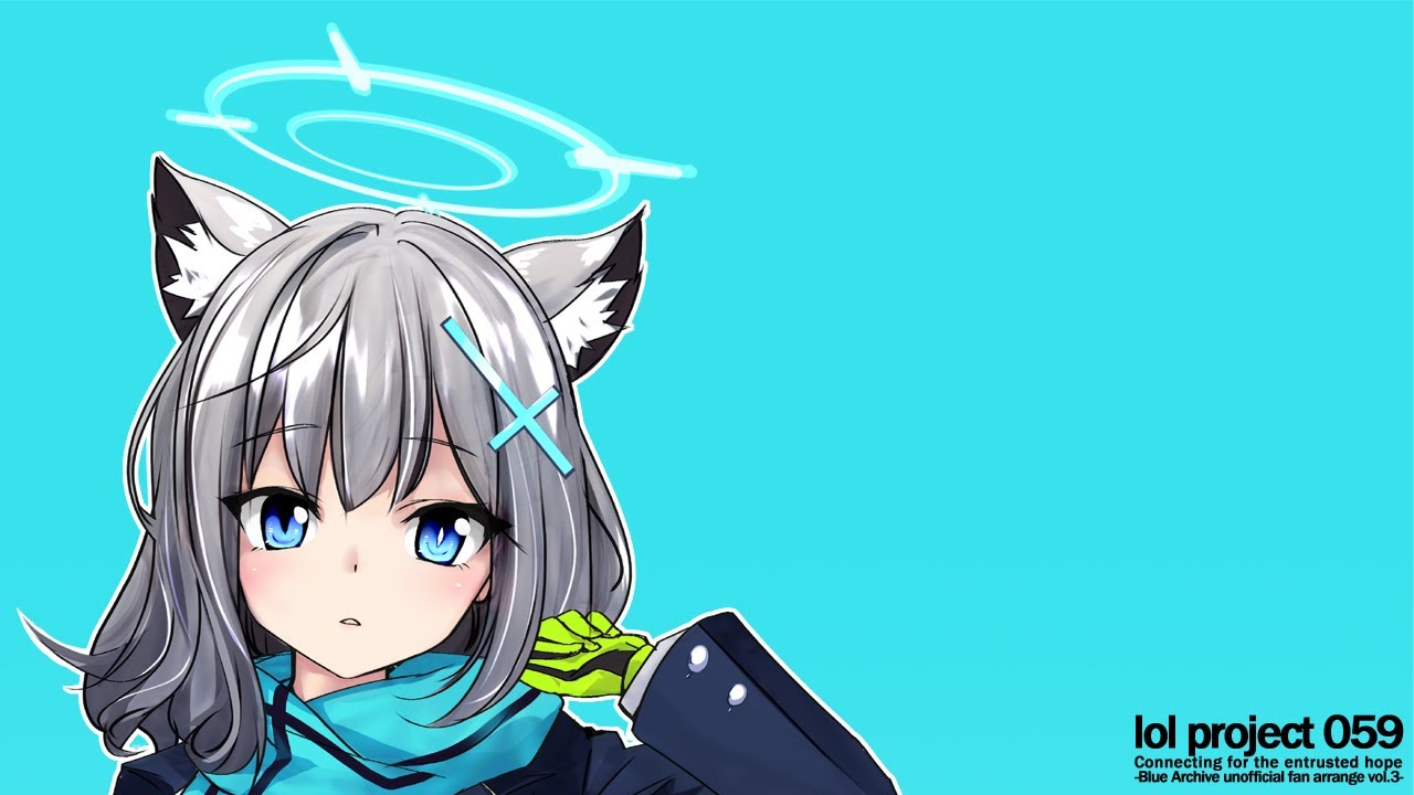 lol project 059:Connecting for the entrusted hope -Blue Archive