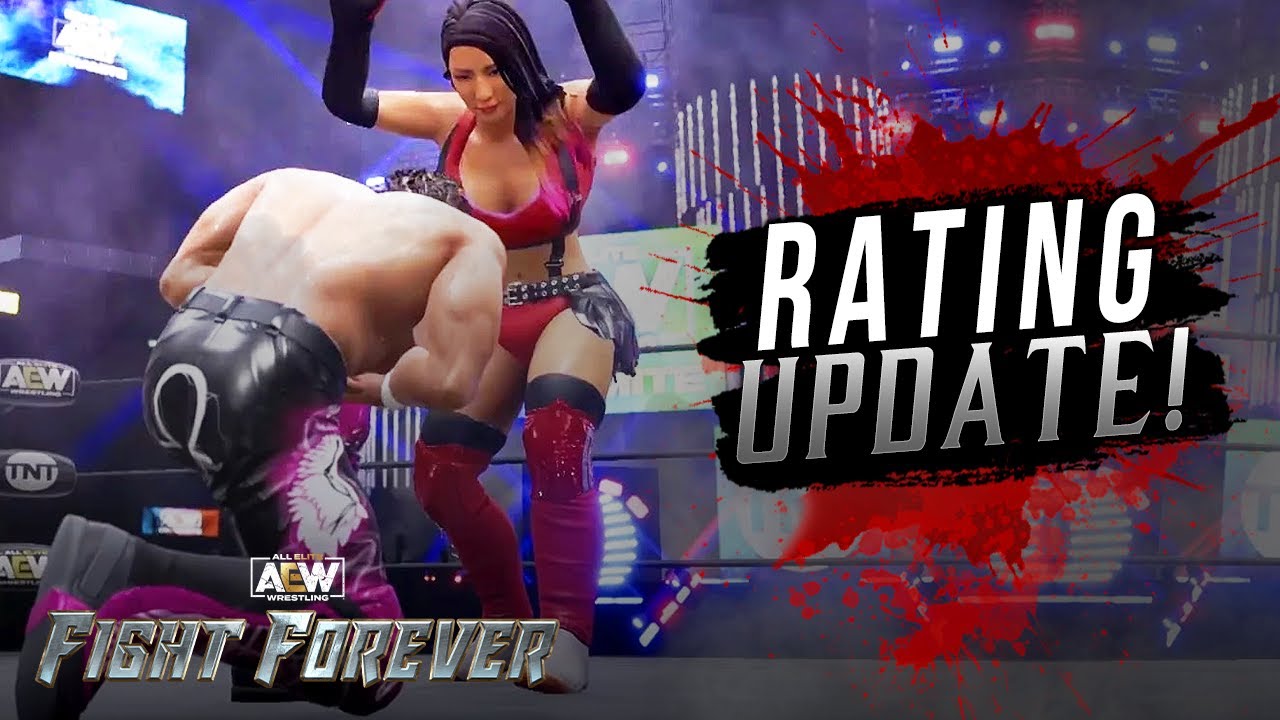 AEW: FIGHT FOREVER - ESRB Rating FINALLY Revealed ... Now What?