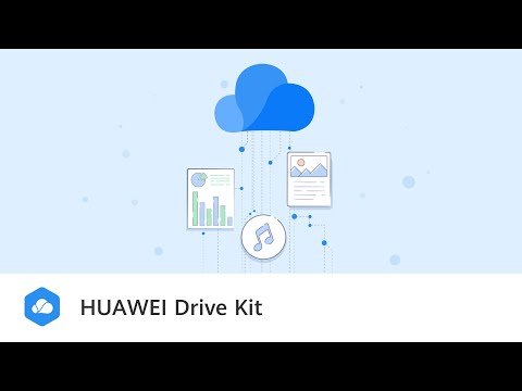 Enable cloud services with HUAWEI Drive Kit
