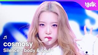 cosmosy コスモシー 코스모시 - Silence ~ body & soul ~ [Music Bank] | KBS WORLD TV 260410