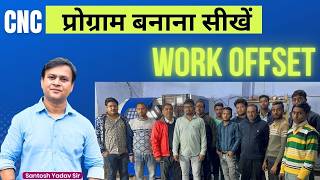 Work Offset Use On Cnc Machine For Tool Measuring In Hindi By Santosh Yadav Sir