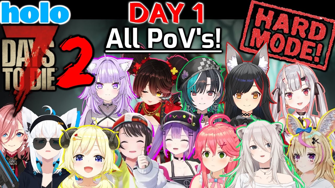 [Hololive] Holo 7 Days to Die Season 2 #1 [ALL POV'S // ENG SUBS]