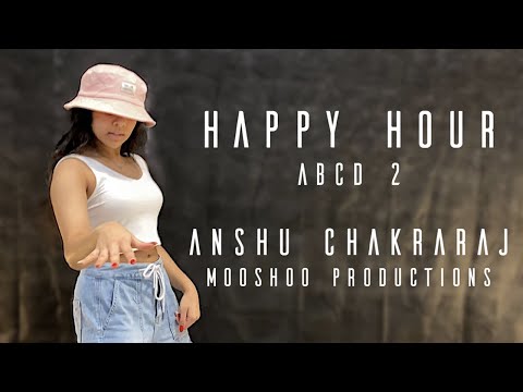 Happy Hour || ABCD 2 || Dance Cover by Mooshoo Productions
