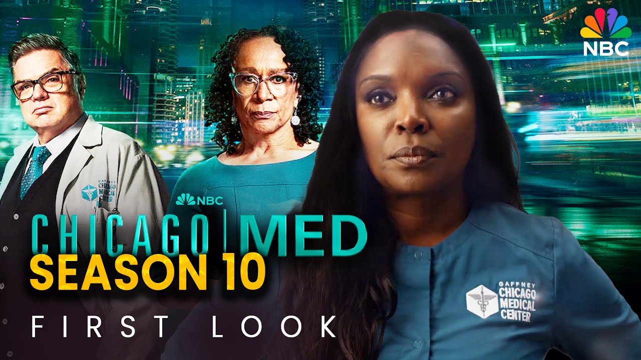 Chicago Med Season 10 FIRST LOOK | | NBC Release Date