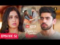 Pyaar Sey Bandhe Rishte - Episode 52 | Hindi Serial