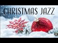 Smooth Christmas Carol Music - Snow Christmas Jazz Songs Instrumental Versions