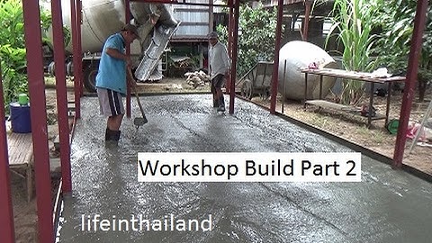 Workshop Build Part 2, Pouring the concrete pad.