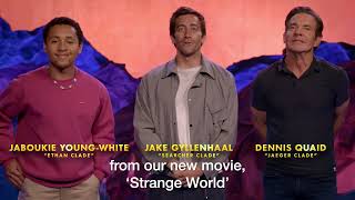 Introducing Disney's new movie Strange World | Dennis Quaid, Jake Gyllenhaal \& Jaboukie Young-White