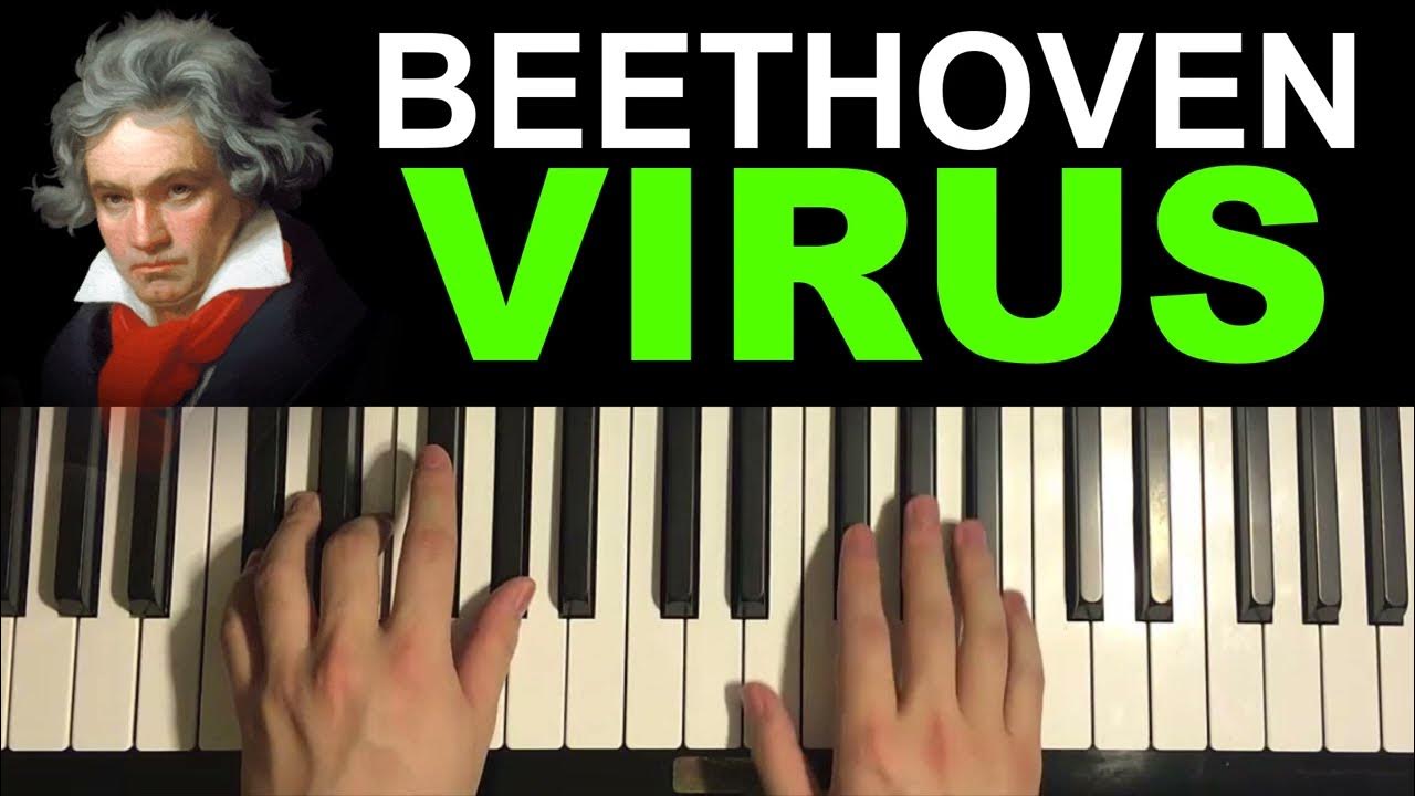 Бетховен вирус ноты. Вирус Бетховена. Banya Beethoven virus Piano.