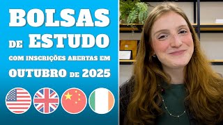 Bolsas de estudo 100% gratuitas abertas agora: Inglaterra, EUA, China e Ensino Médio e mais!