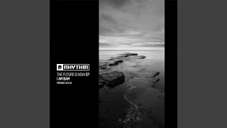 The Future Is Now ((Original Mix))