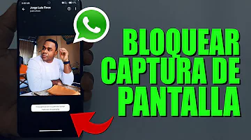 ¿Cómo hacer para que no puedan tomar captura de pantalla en Whatsapp?