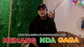 Rean Talamuda - MEMANG NDA GAGA ft.Aldo Pangalasen Disco Tanah Manado