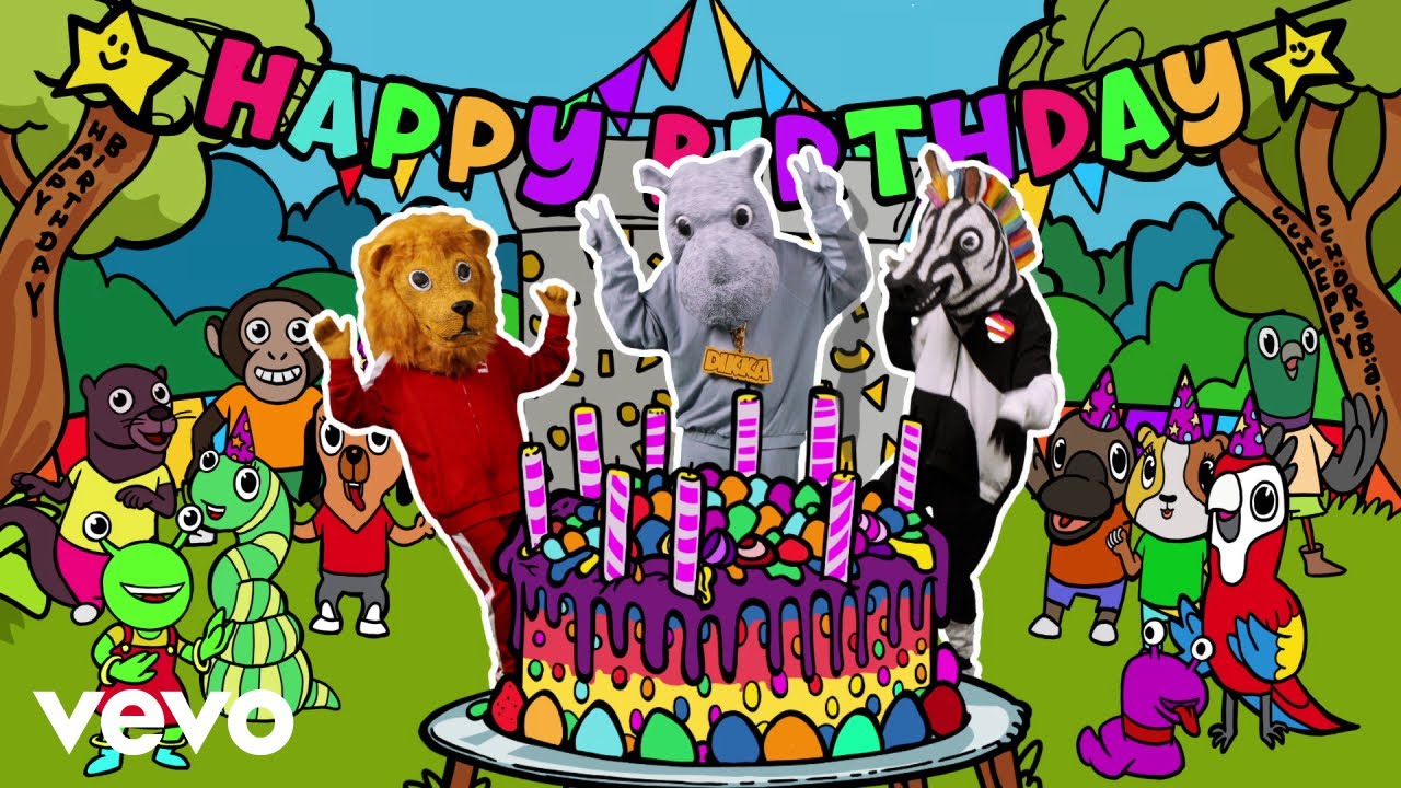 DIKKA - Happy Birthday