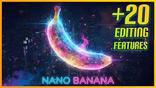 🍌 Nano Banana: The Best Ai Features (free)