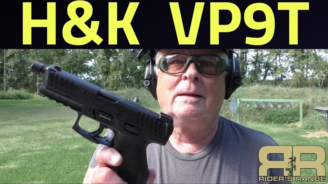 H&K VP9 Tactical First Look and Range Time Our very first H&K