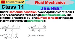Under isothermal condition, two soap bubbles ofradii r1 and r2 coalesce to form a single bubble ofra