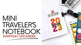 Mini Traveler's Notebook Process 2023 | Everyday Explorers December Kit
