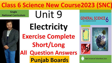 Class6 Science SNC Chapter9 ||Class6 Science Unit9 Exercise Questions|| Single National Curriculum.