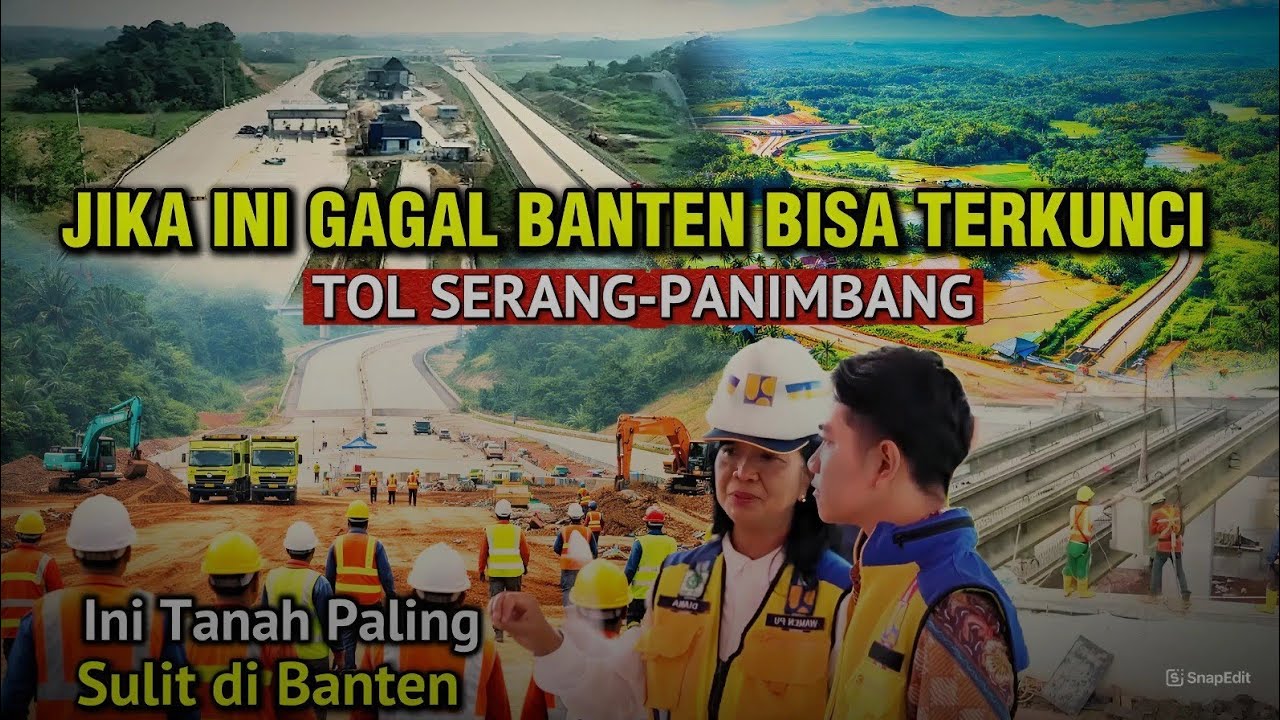 Jika Tol Ini Gagal Banten Bisa Terkunci Selamanya ‼️Taruhan Nyata di Balik Tol Serang–Panimbang
