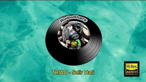 Triad - Selir Hati HQ