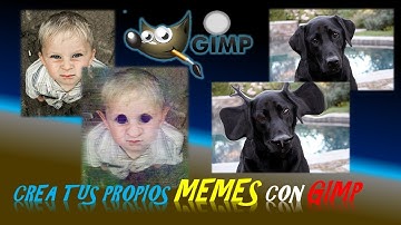 CREA TUS PROPIOS MEMES FACIL Y GRATIS CON GIMP