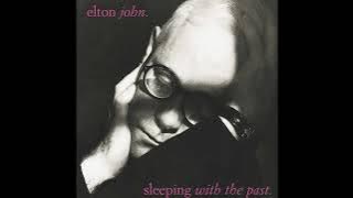 Elton John - Sacrifice (HQ)