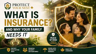What Is Insurance? A Complete Guide for Canadian Families