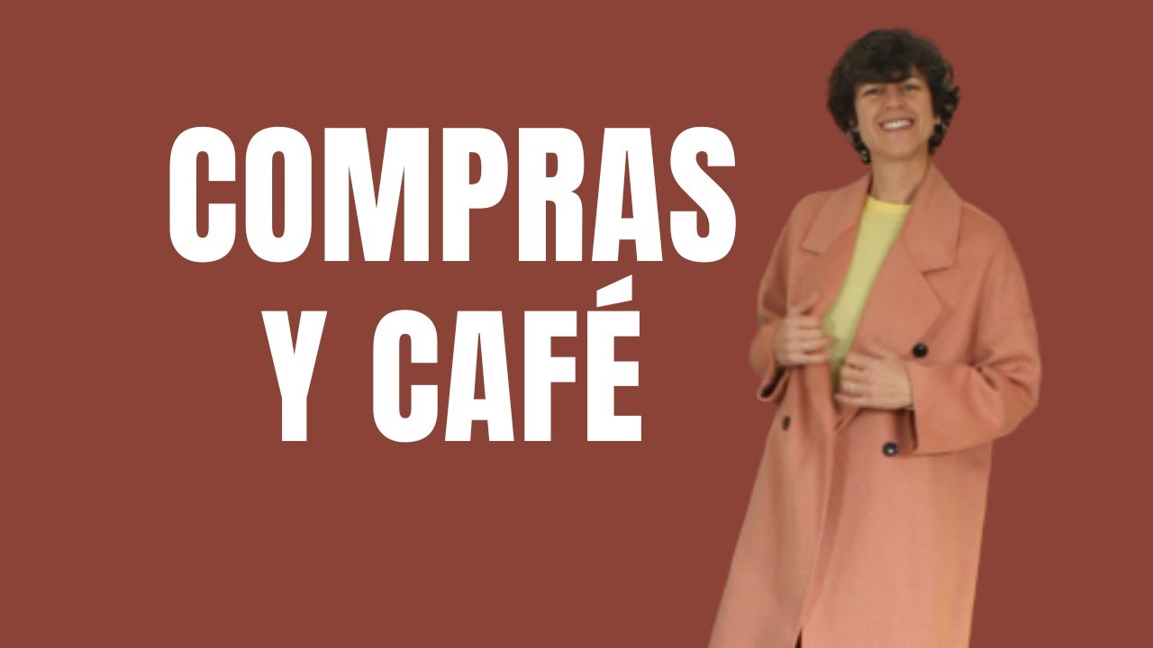 Algo de compras y café /Estilo con Beatriz