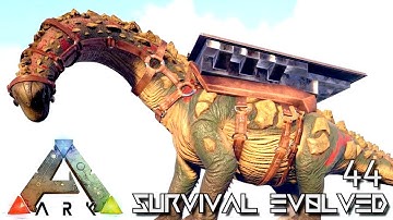 ARK: SURVIVAL EVOLVED - MEGA TITANOSAUR TAME & LIFE UPDATE !!! E44 (MODDED ARK EXTINCTION CORE)
