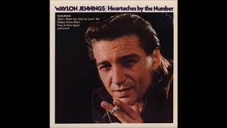 Watch Waylon Jennings Heartaches By The Number video