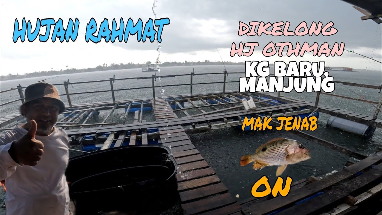 Kelong Kg Baru, Manjung, Perak || Kakap takde || Jenab pun jadilah || Alhamdulillah syukur