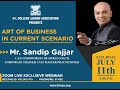 Art of Business in Current Scenario by Sandip Gajjar - HLCAA Webinar