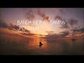 Download Mp3 BANDA NEIRA SAMPAI JADI DEBU Gudang lagu Download Mp3 BANDA NEIRA SAMPAI JADI DEBU