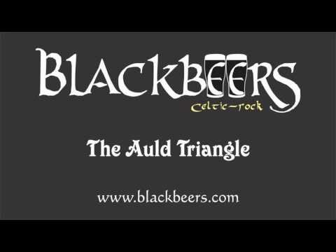 Blackbeers - The Auld Triangle