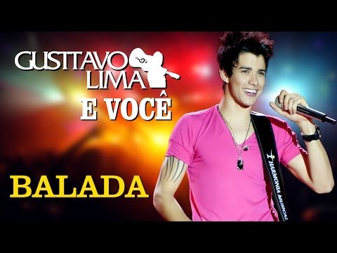 Gusttavo Lima - Balada