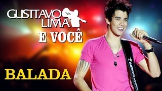 Gusttavo Lima - Balada - [DVD Gusttavo Lima e Você] (Clipe Oficial) Resimi