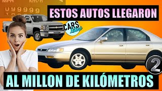 7 Autos que llegaron al MILLÓN de Kilómetros (Parte 2) *CarsLatino*