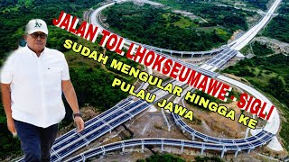 Jalan Tol Lhokseumawe-Sigli Sudah Mengular Menumbus Pulau Sumatera Hingga Pulau Jawa