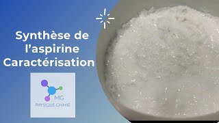 Synthèse De Laspirine Filtration Recristallisation Et Caractérisation