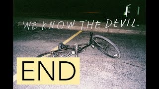 We Know the Devil - Finale YELLOW ENDING [ No Commentary ]