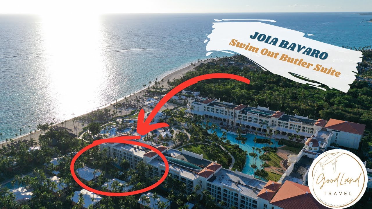 Swim Out Butler Suite Room Tour JOIA Bavaro  Punta Cana All Inclusive