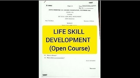 LIFE SKILL DEVELOPMENT - (2019 Admission Question paper | Open Course)